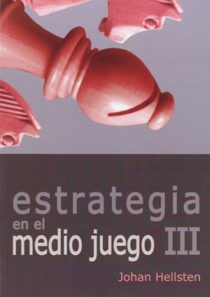 ESTRATEGIA EN EL MEDIO JUEGO | 9788492517589 | HELLSTEN, JOHAN
