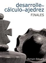 DESARROLLA SU CÁLCULO EN AJEDREZ 02 | 9788492517954 | EDOUARD, ROMAIN