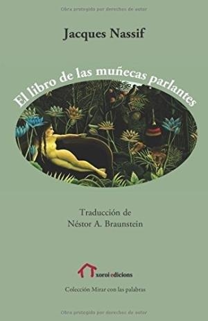LIBRO DE LAS MUÑECAS PARLANTES, EL | 9788490079973 | NASSIF, JACQUES A.