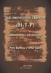 TEST PROYECTIVOS GRÁFICOS (H-T-P) | 9788494833380 | BARBOSA, PERE / SALES, ARTUR