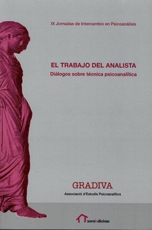 TRABAJO DEL ANALISTA, EL | 9788494752087 | GRADIVA