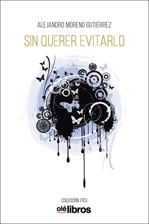 SIN QUERER EVITARLO | 9788417737221 | MORENO, ALEJANDRO