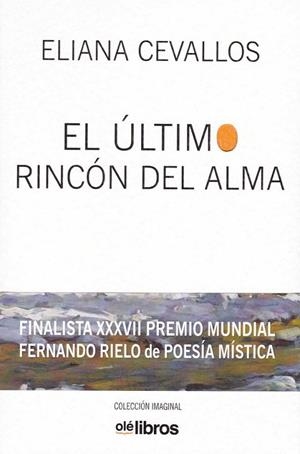 ÚLTIMO RINCÓN DEL ALMA, EL | 9788417003869 | CEVALLOS, ELIANA