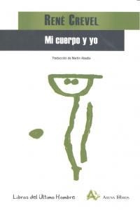 MI CUERPO Y YO | 9788495897978 | CREVEL, RENE