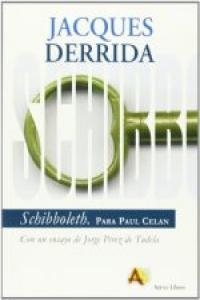 SCHIBBOLETH. PARA PAUL CELAN | 9788495897022 | DERRIDA, JACKES
