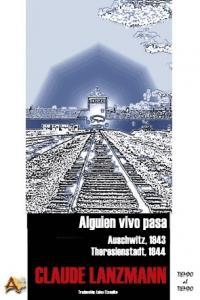 ALGUIEN VIVO PASA | 9788495897299 | LANZMANN, CLAUDE
