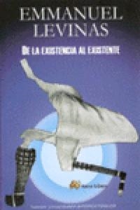 DE LA EXISTENCIA AL EXISTENTE | 9788495897480 | LEVINAS, EMMANUEL