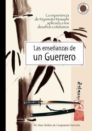 ENSEÑANZAS DE UN GUERRERO, LAS (VOL. 1) | 9788420304199 | BOILLAT DE CORGEMONT, MARC