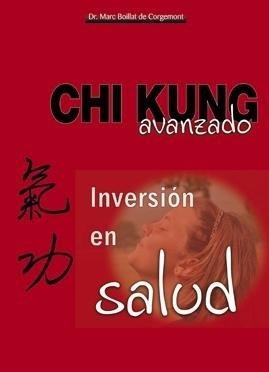 CHI KUNG AVANZADO | 9788420304946 | BOILLAT DE CORGEMONT, MARC