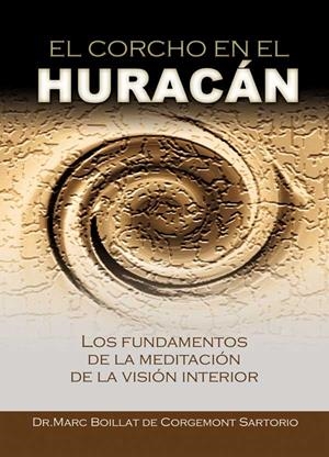 CORCHO EN EL HURACAN, EL | 9788420304205 | BOILLAT, MARC