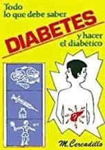 DIABETES. TODO LO QUE DEBE SABER Y HACER EL DIABÉTICO | 9788420302348 | CERCADILLO, MANUEL
