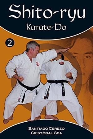SHITO-RYU , KARATE-DO 2 | 9788420305905 | CEREZO, SANTIAGO