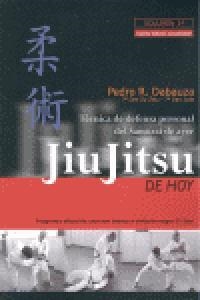 JIU JITSU DE HOY 1 | 9788420305240 | DABAUZA, PEDRO R.