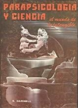 PARAPSICOLOGIA Y CIENCIA. EL MUNDO DE LO INTANGIBLE | 9788420301969 | DARNELL, D.