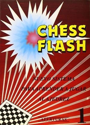 CHESS FLASH, APERTURAS, TOMO I | 9788420303727 | ESCOLA D'ESCACS DE BARCELONA