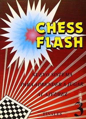 CHESS FLASH, FINALES, TOMO III | 9788420303741 | ESCOLA D'ESCACS DE BARCELONA