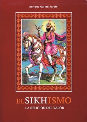SIKHISMO, EL | 9788420305714 | GALLUD JARDIEL, ENRIQUE