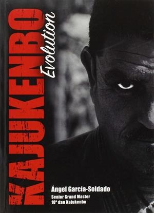 KAJUKENBO EVOLUTION | 9788420305875 | GARCÍA-SOLDADO, ANGEL