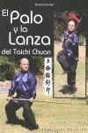 PALO Y LA LANZA DEL TAICHI, EL | 9788420305417 | GONZALEZ, SEBASTIAN
