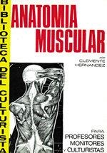 ANATOMIA MUSCULAR PARA PROFESOR | 9788420300559 | HERNANDEZ, CLEMENTE