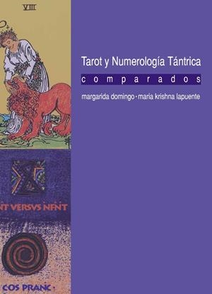 TAROT Y NUMEROLOGIA TANTRICA COMPARADOS | 9788420304106 | DOMINGO, MARGARIDA