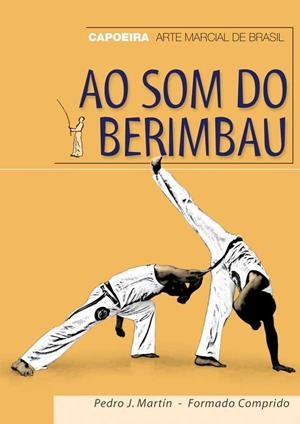 AO SOM DO BERIMBAU | 9788420304250 | MARTIN