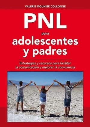 PNL PARA ADOLESCENTES Y PADRES. ESTRATEGIAS Y RECURSOS | 9782954537832 | MOUNIER COLLONGE, VALÉRIE