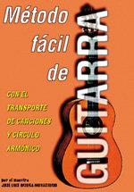 METODO FACIL DE GUITARRA | 9788420301051 | ORTEGA MONASTERIO, J. L.