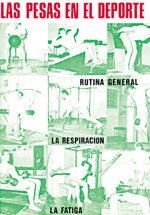 PESAS EN EL DEPORTE, LAS. RUTINA | 9788420301570 | RECOPILACIÓN REVISTA LAS PESAS
