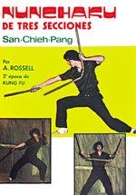 NUNCHAKU DE TRES SECCIONES | 9788420300603 | ROSSELL, A.