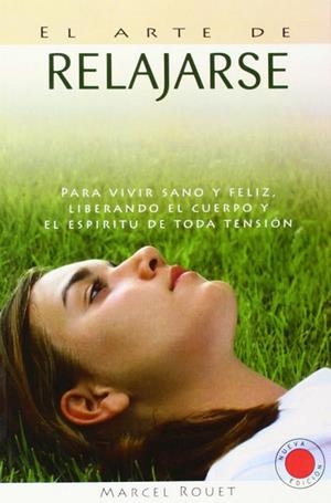 ARTE DE RELAJARSE, EL | 9788420304441 | ROUET, M.
