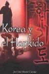 KOREA Y EL HAPKIDO | 9788420304588 | RUEDA CASTAÑO, JOSE LUIS