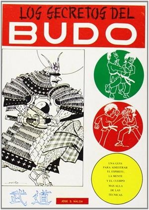 SECRETOS DEL BUDO, LOS | 9788420301815 | SANTOS NALDA ALBIAC, J.