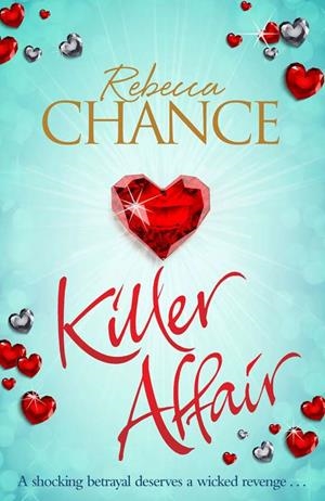 KILLER AFFAIR | 9781447282914 | CHANCE, REBECCA