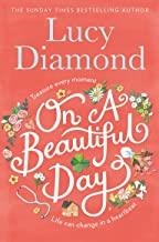 ON A BEAUTIFUL DAY | 9781509851065 | DIAMOND, LUCY