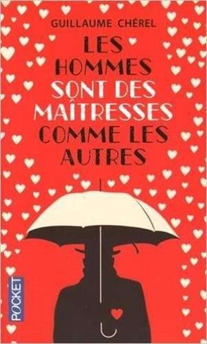 HOMMES SONT DES MAITRESSES COMME AUTRES | 9782266252416 | CHEREL, GUILLAUME