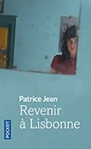 REVENIR A LISBONNE OU LIMPOSTURE AMOUREU | 9782266272063 | JEAN, PATRICE