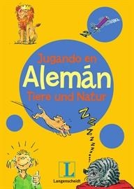 JUGANDO EN ALEMÁN. TIERE UND NATUR | 9788499298207 | VARIOS AUTORES