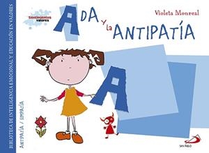 ADA Y LA ANTIPATÍA | 9788428549837 | MONREAL, VIOLETA