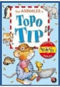 ANIMALES Y TOPO TIP, LOS | 9788428528412