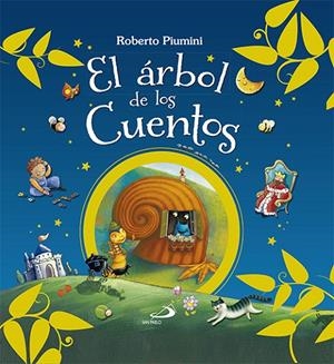 ÁRBOL DE LOS CUENTOS, EL | 9788428545785 | PIUMINI, ROBERTO
