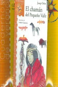 CHAMAN DEL PEQUEÑO VALLE, EL | 9788428540452 | OTON, JOSEP