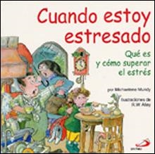 CUANDO ESTOY ESTRESADO | 9788428523301 | MUNDY, MICHAELENE