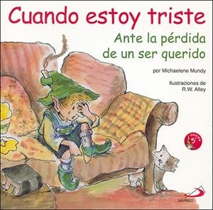 CUANDO ESTOY TRISTE | 9788428523295 | MUNDY, MICHAELENE