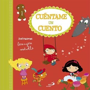 CUÉNTAME UN CUENTO | 9788428546492 | MOTUELLE, BERENGERE