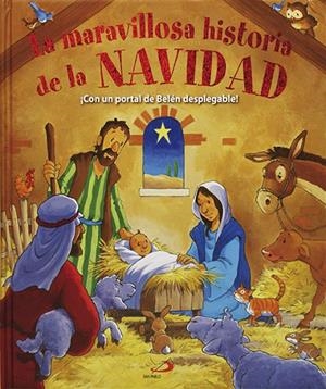 MARAVILLOSA HISTORIA DE LA NAVIDAD, LA | 9788428539456 | DAVID, JULIET