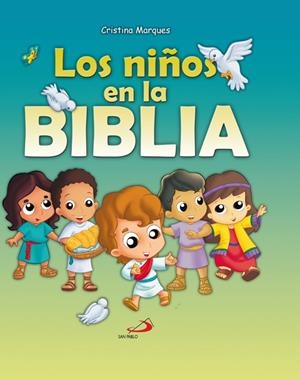NIÑOS EN LA BIBLIA | 9788428539616 | MARQUES, CRISTINA