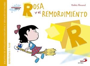 ROSA Y EL REMORDIMIENTO | 9788428550017 | MONREAL, VIOLETA