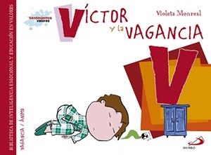 VÍCTOR Y LA VAGANCIA | 9788428550055 | MONREAL, VIOLETA