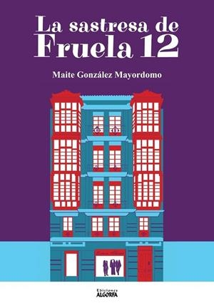 SASTRESA DE FRUELA 12, LA | 9788412218640 | GONZÁLEZ MAYORDOMO, MAITE